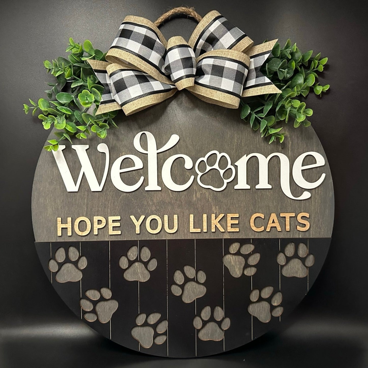 Welcome, Hope You Like Cats Door Sign